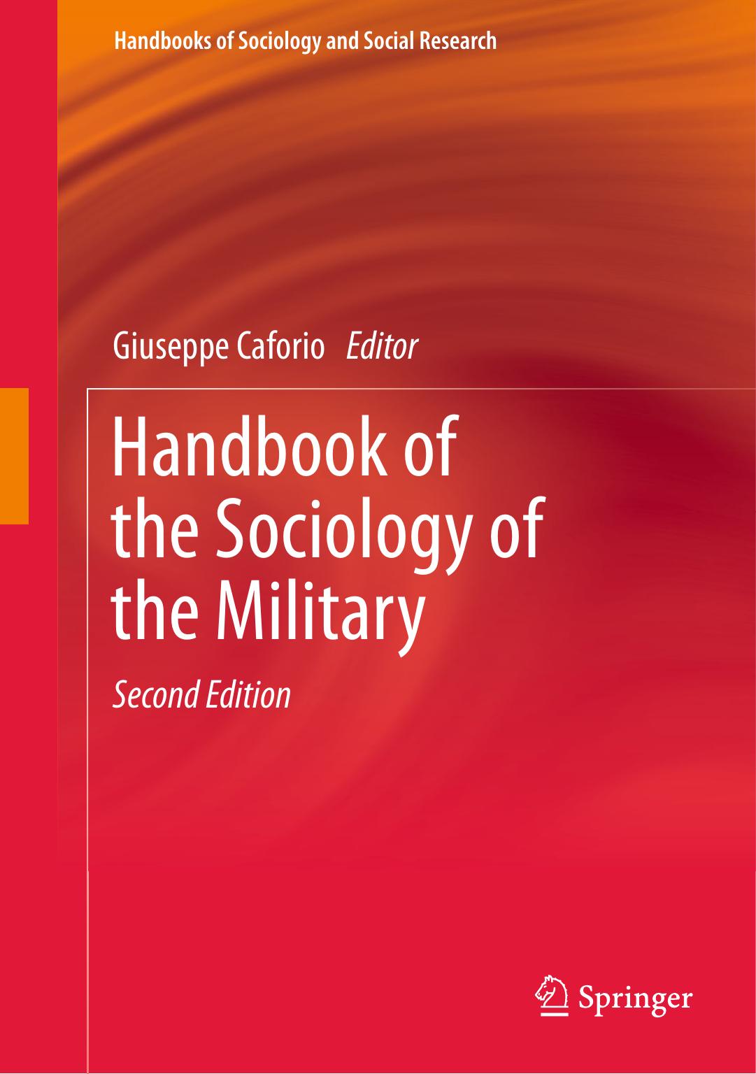 Handbook of the Sociology of the Military by Giuseppe Caforio Marina Nuciari