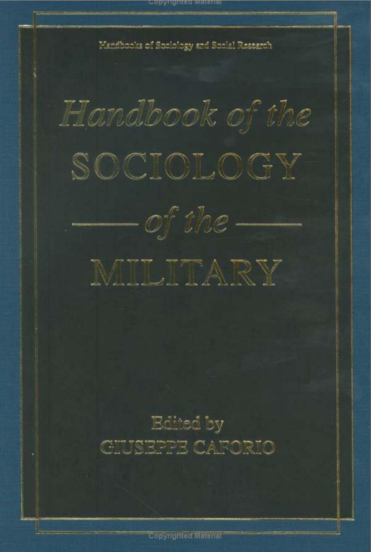 Handbook of the Sociology of the Military by Giuseppe Caforio