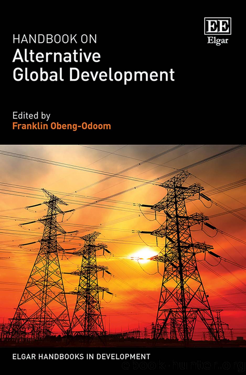 Handbook on Alternative Global Development by Franklin Obeng-Odoom;