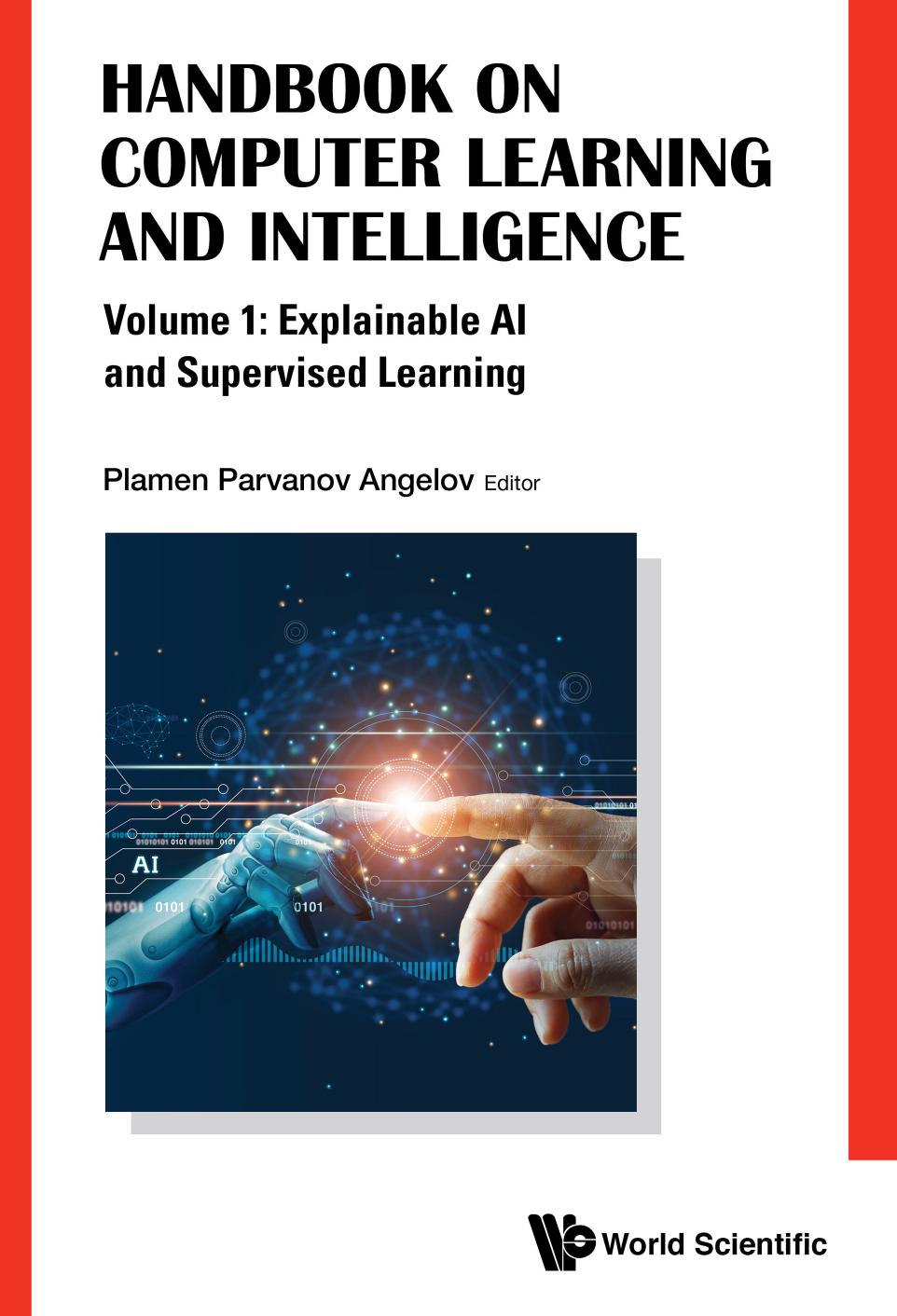 Handbook on Computer Learning and Intelligence by Plamen Parvanov Angelov (editor)