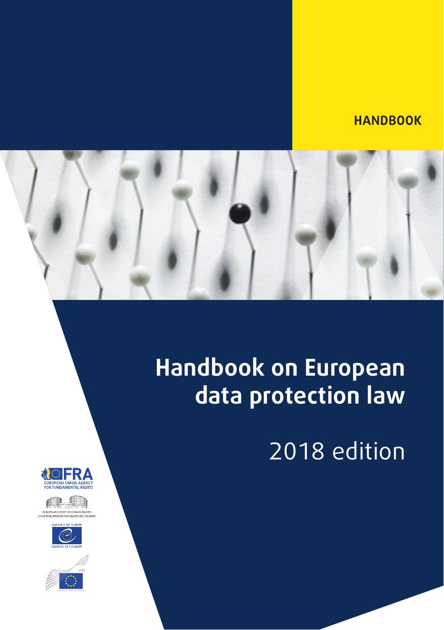 Handbook on European data protection law (GDPR) by European Union Agency for Fundamental Rights Council of Europe