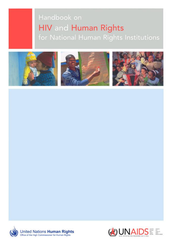 Handbook on HIV and Human Rights for National Human Rights Institutions by United Nations