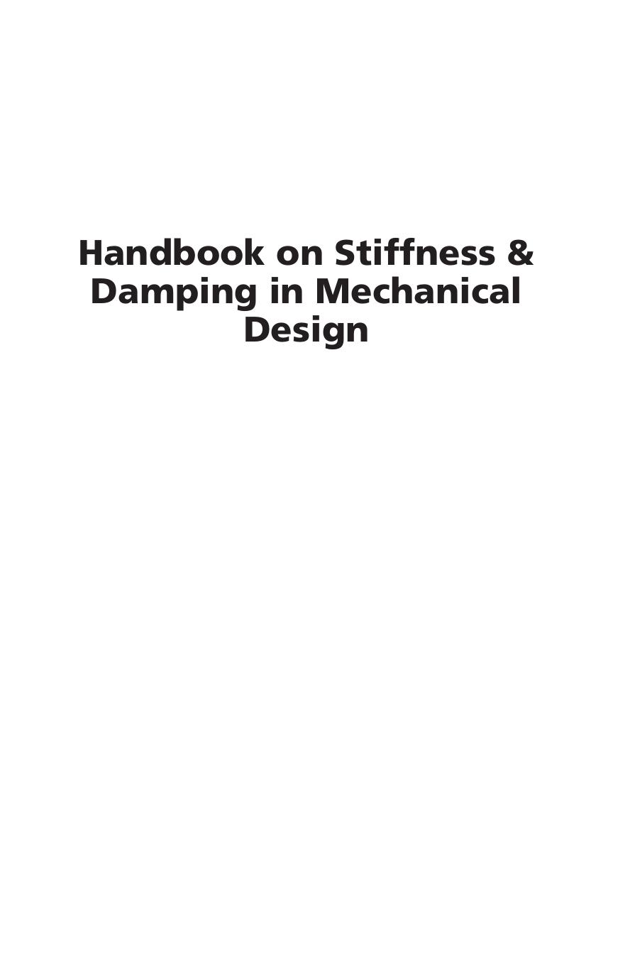Handbook on stiffness & damping in mechanical design by Eugene I. Rivin 2