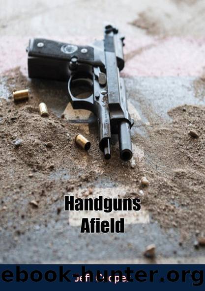 Handguns Afield by Jeff Cooper