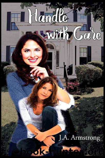 Handle With Care (Special Delivery Book 3) by Armstrong J.A