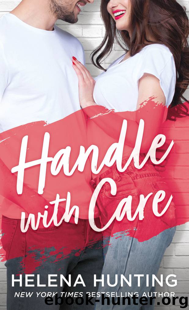 Handle With Care by Helena Hunting