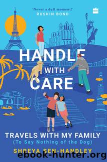 Handle With Care by Shreya Sen-Handley