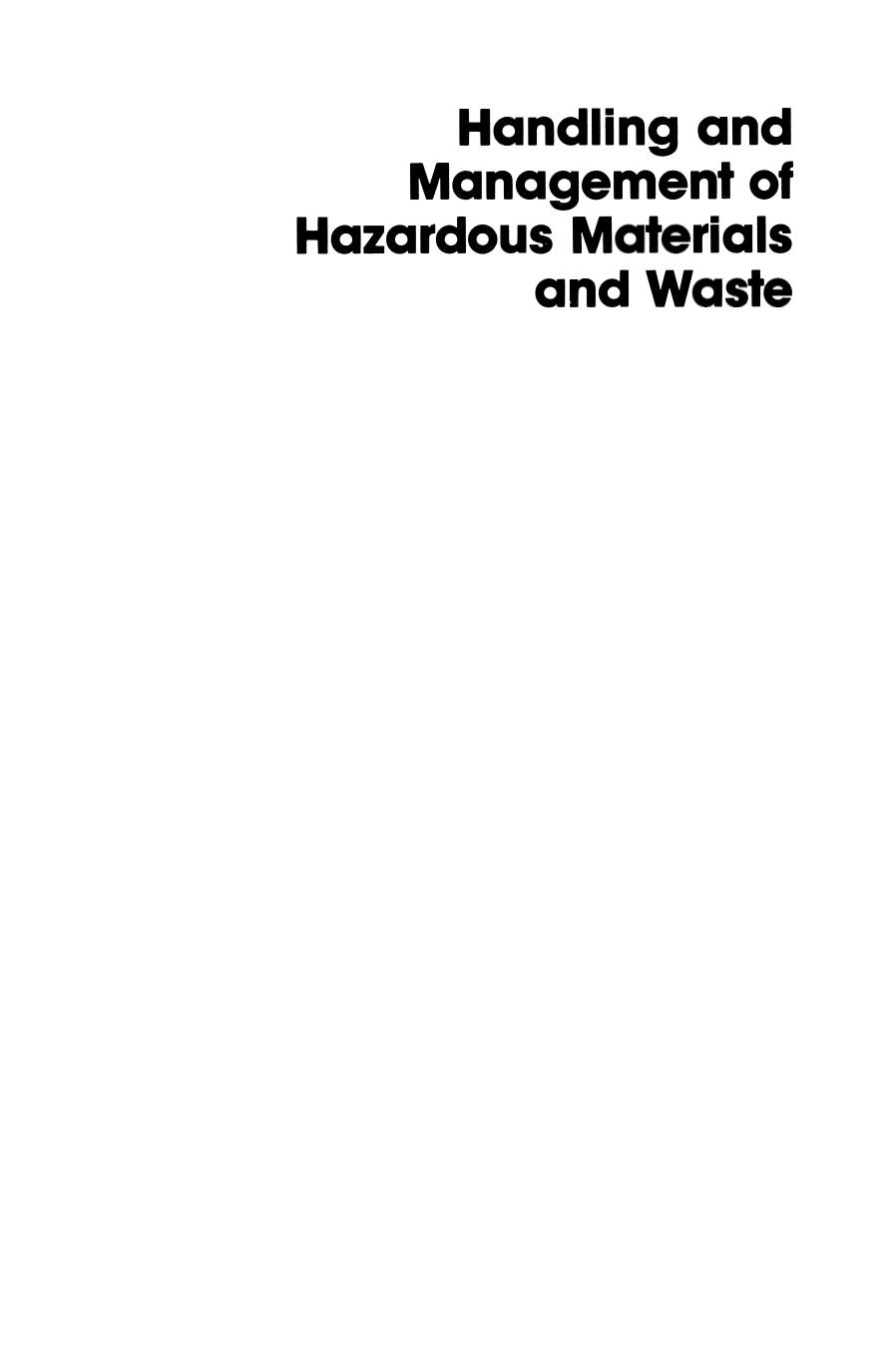 Handling and Management of Hazardous Materials and Waste by Theodore H. Allegri Sr. (auth.)