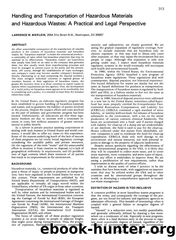 Handling and transporation of hazardous materials and hazardous wastes: A practical and legal perspective by Unknown