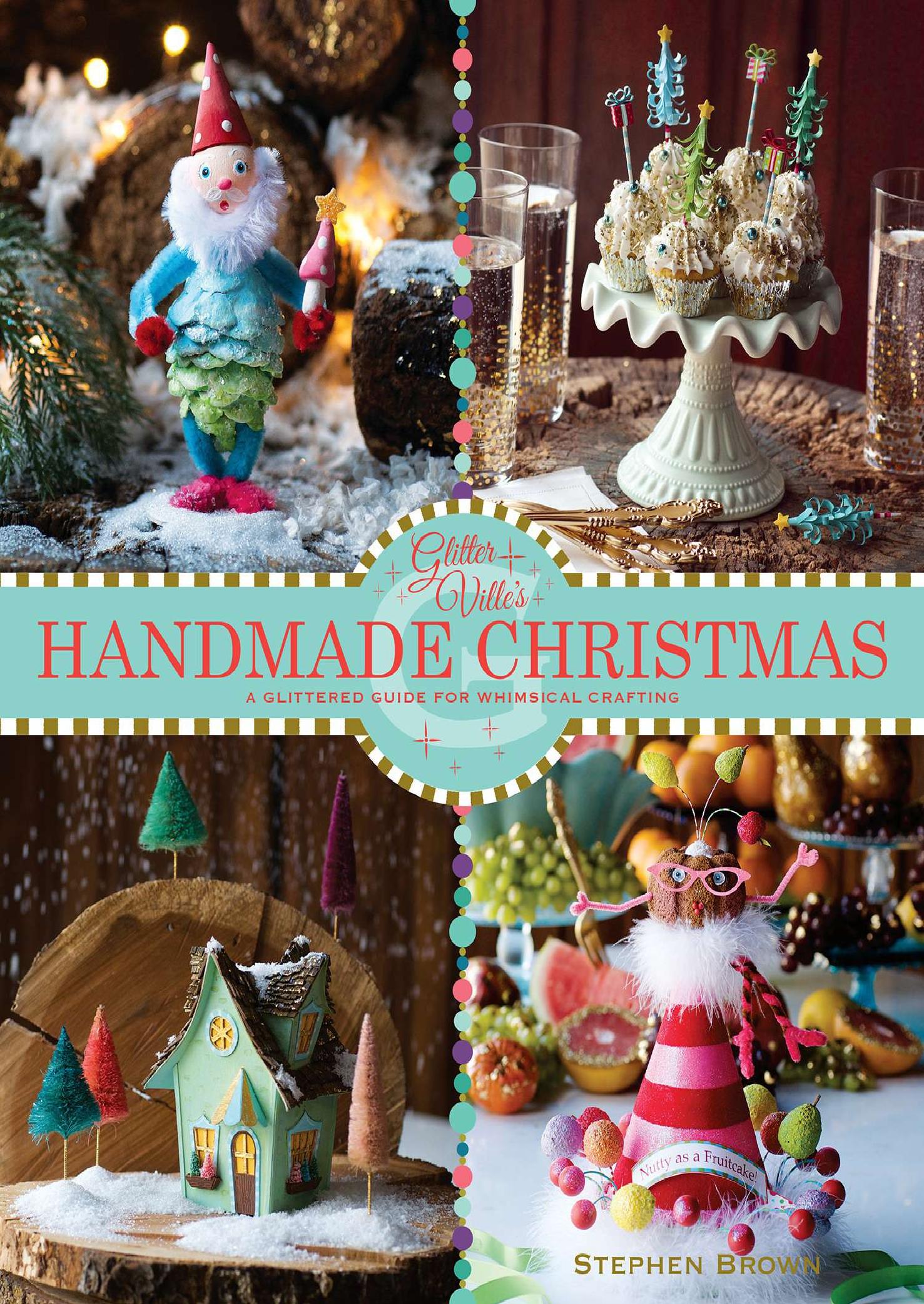 Handmade Christmas by Stephen Brown