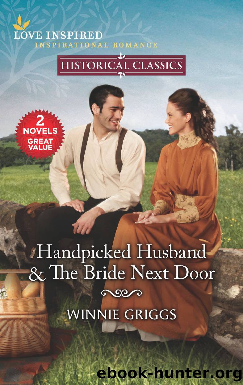 Handpicked Husband & the Bride Next Door by Winnie Griggs