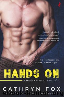 Hands On by Cathryn Fox