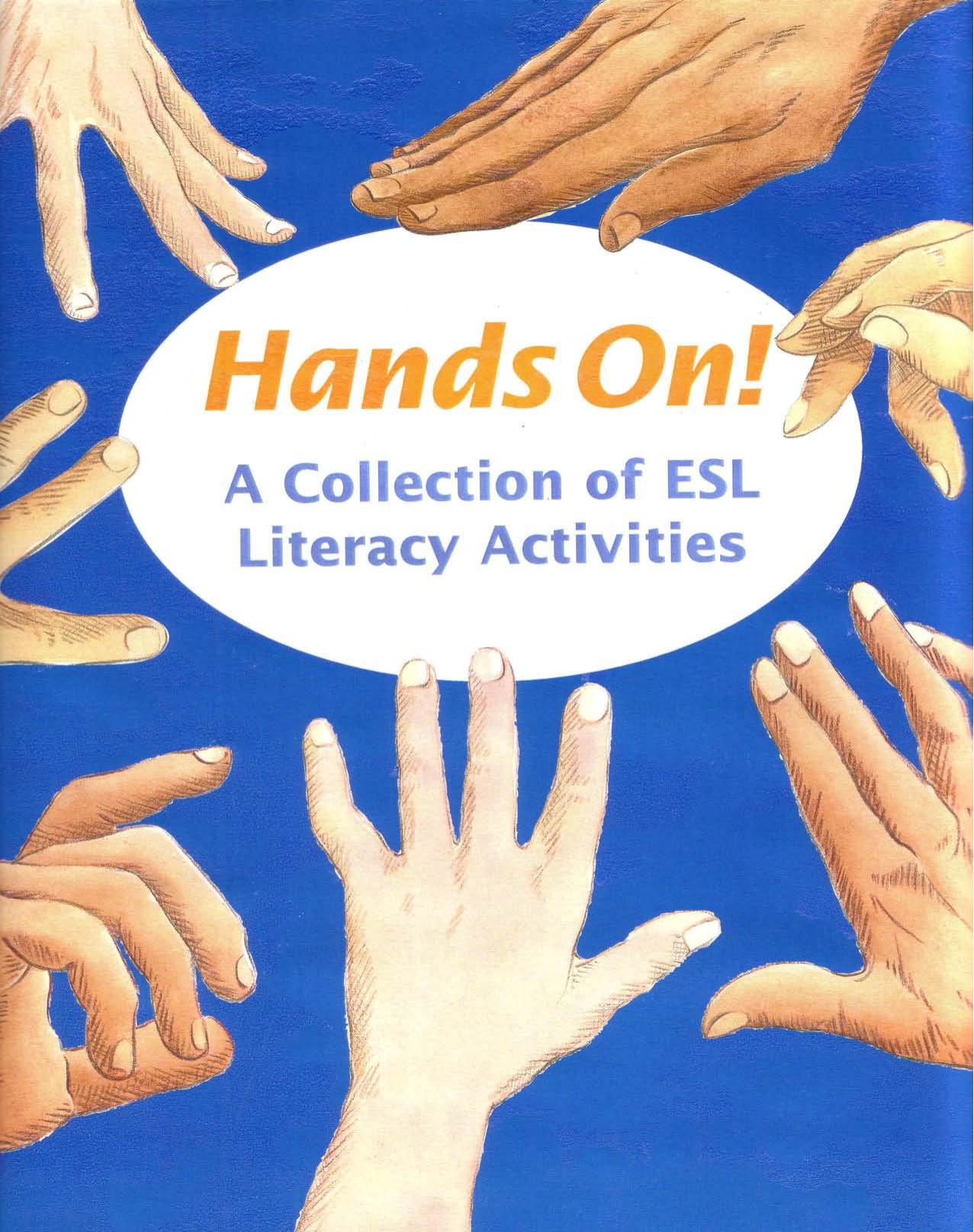 Hands On! A Collection of ESL Literacy Activities by Burnett Kathy