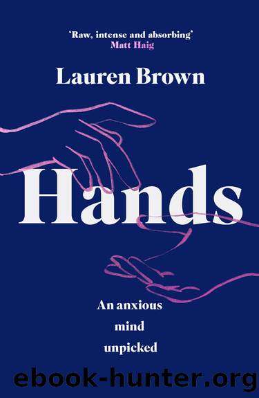 Hands by Lauren Brown