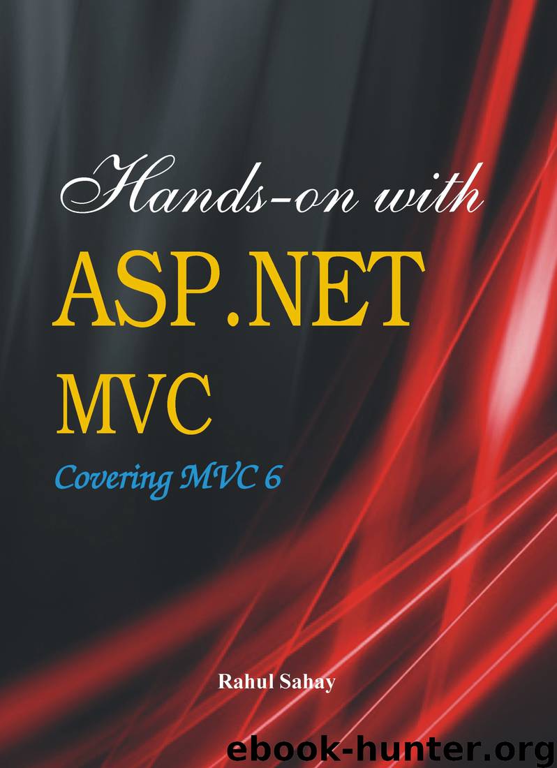 Hands on With ASP.NET MVC by Rahul Sahay
