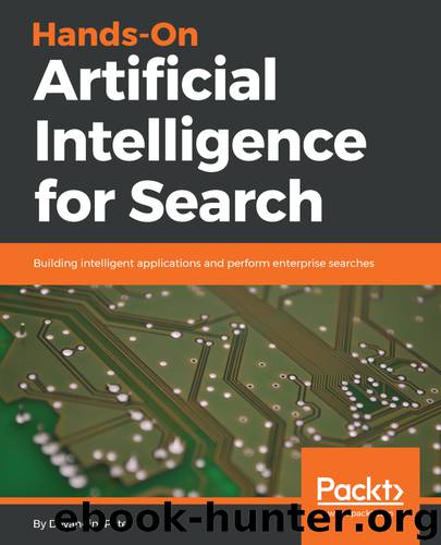 Hands-On Artificial Intelligence for Search by Devangini Patel
