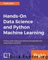 Hands-On Data Science and Python Machine Learning by Frank Kane
