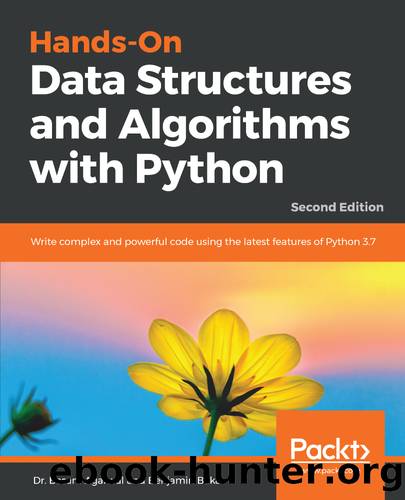 Hands-On Data Structures and Algorithms with Python by Dr. Basant Agarwal