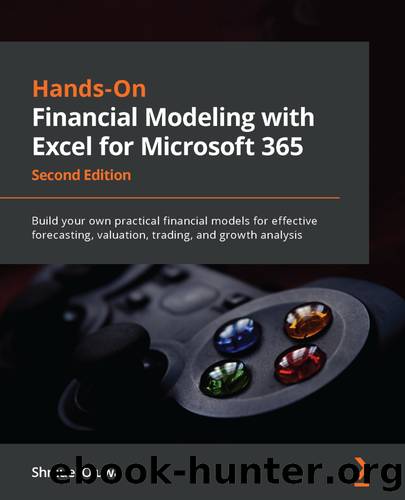 Hands-On Financial Modeling with Excel for Microsoft 365 by Shmuel Oluwa