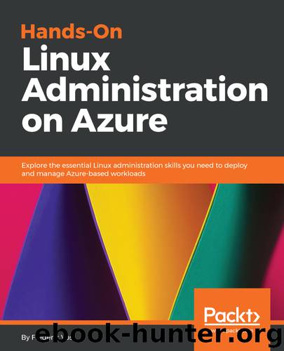 Hands-On Linux Administration on Azure by Frederik Vos