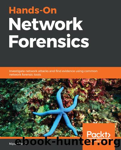 Hands-On Network Forensics by Nipun Jaswal
