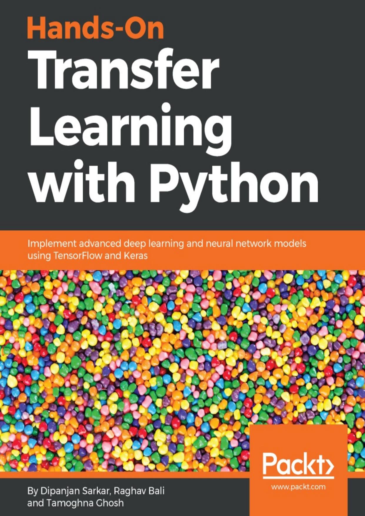 Hands-On Transfer Learning with Python by Dipanjan Sarkar