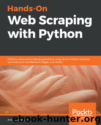 Hands-On Web Scraping with Python by Anish Chapagain