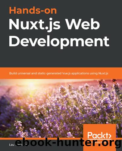 Hands-on Nuxt.js Web Development by Lau Tiam Kok
