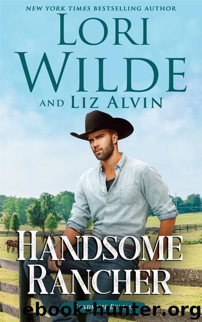 Handsome Rancher by Lori Wilde & Liz Alvin