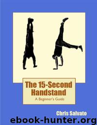 Handstand Beginner's Guide by Chris Salvato