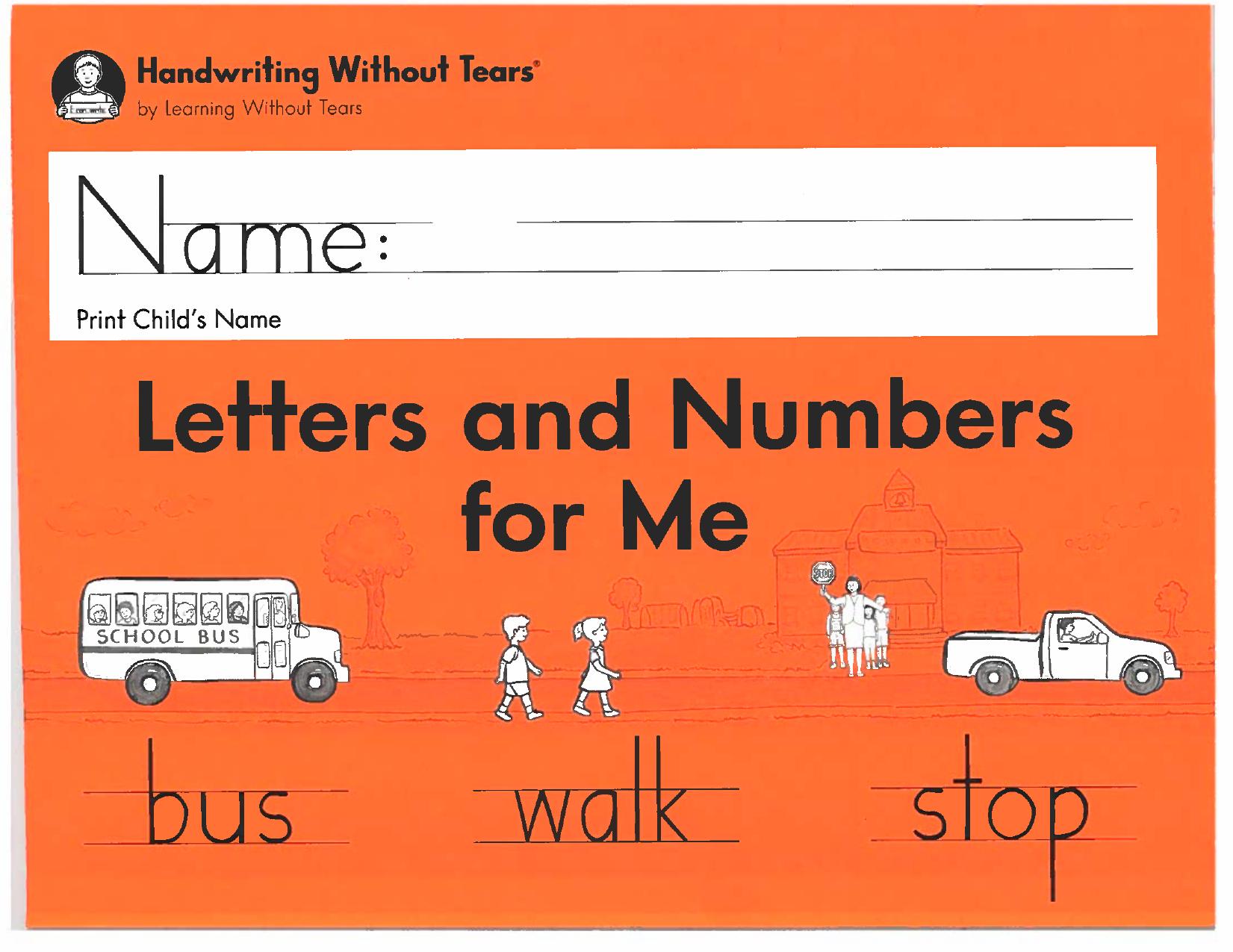 Handwriting Without Tears: Letters and Numbers for Me by Jan Z. Olsen