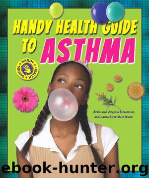 Handy Health Guide to Asthma by Alvin Silverstein