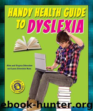 Handy Health Guide to Dyslexia by Alvin Silverstein