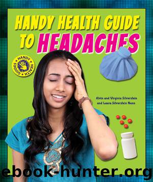 Handy Health Guide to Headaches by Alvin Silverstein
