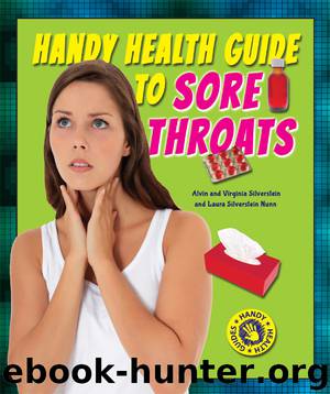 Handy Health Guide to Sore Throats by Alvin Silverstein
