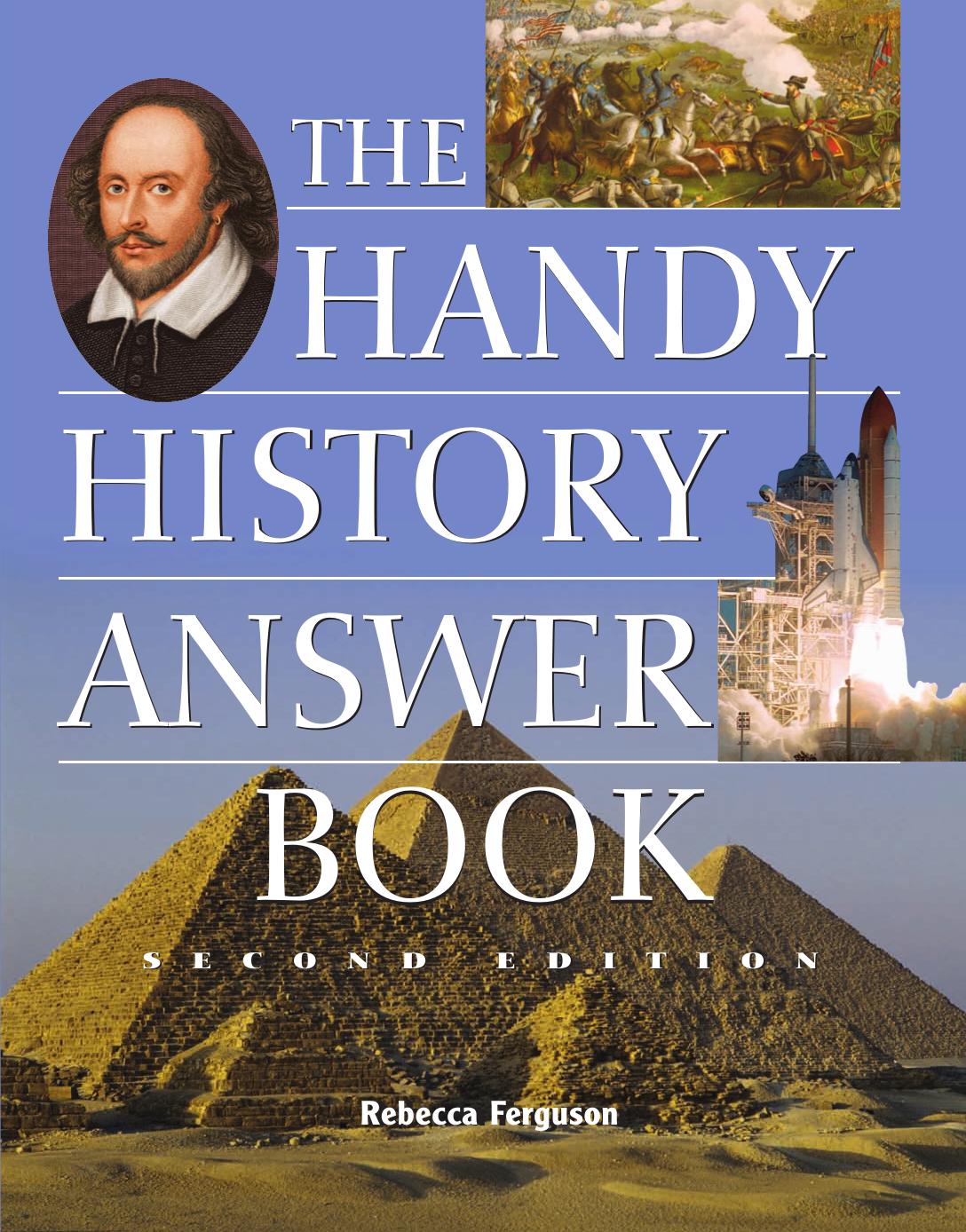 Handy History Answer Book by Rebecca Ferguson