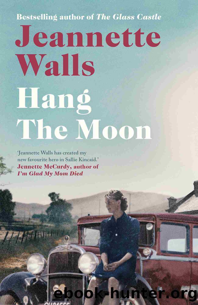 Hang the Moon by Jeannette Walls