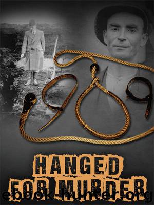 Hanged for Murder by Tim Carey