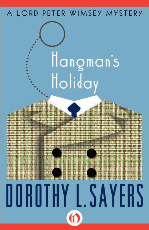 Hangman's Holiday by Dorothy L. Sayers