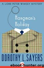 Hangman's Holiday: A Collection of Mysteries by Sayers Dorothy L