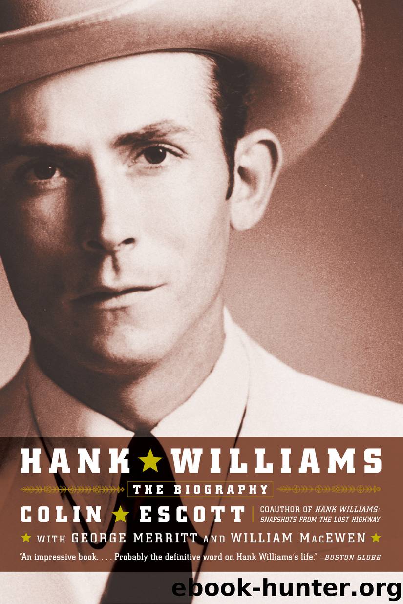 Hank Williams by Colin Escott & George Merritt & William MacEwen