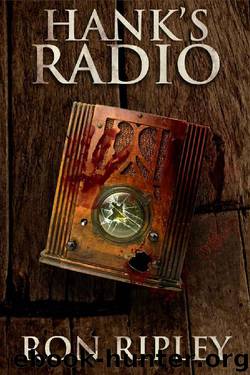 Hank's Radio (Haunted Collection Series Book 4) by Ron Ripley
