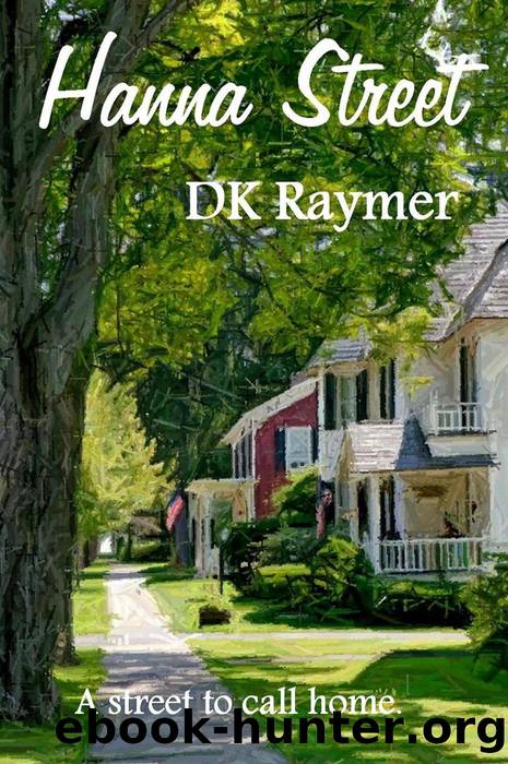 Hanna Street by DK Raymer
