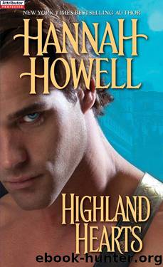 Hannah Howell by Highland Hearts