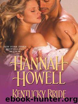 Hannah Howell by Kentucky Bride