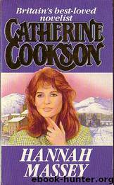 Hannah Massey by Catherine Cookson