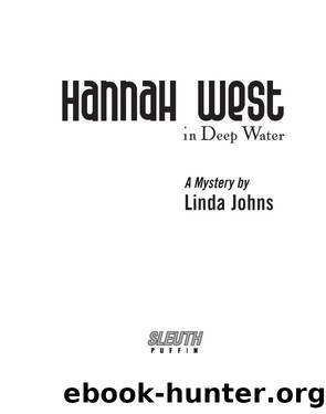 Hannah West in Deep Water by Linda Johns