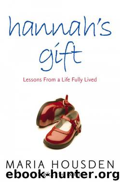 Hannah's Gift by Maria Housden