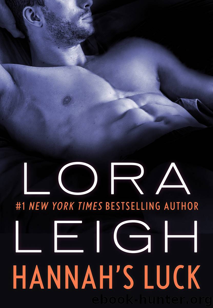 Hannah's Luck by Lora Leigh