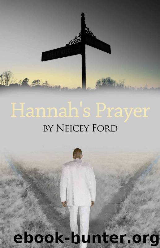 Hannah's Prayer by Neicey Ford & On-Point Printing